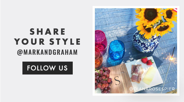 SHARE YOUR STYLE - @MARKANDGRAHAM - FOLLOW US