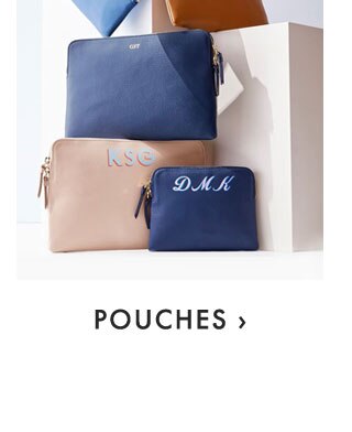 POUCHES ›