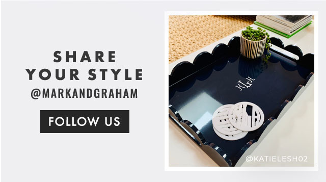 SHARE YOUR STYLE - @MARKANDGRAHAM - FOLLOW US