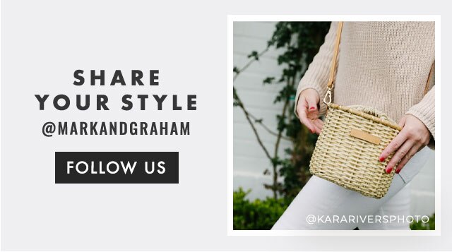 SHARE YOUR STYLE - @MARKANDGRAHAM - FOLLOW US