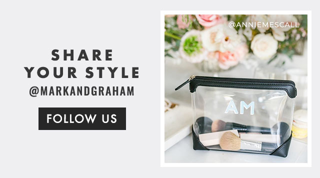 SHARE YOUR STYLE - @MARKANDGRAHAM - FOLLOW US