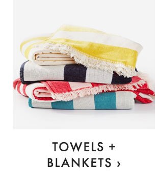 TOWELS + BLANKETS ›