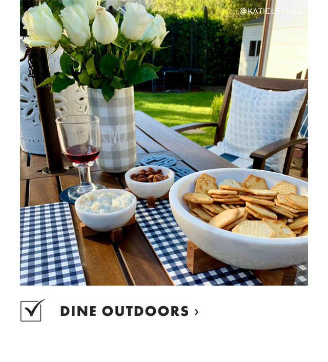 DINE OUTDOORS ›