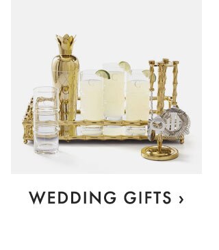 WEDDING GIFTS ›
