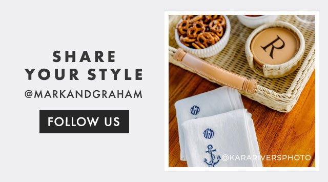 SHARE YOUR STYLE - @MARKANDGRAHAM - FOLLOW US
