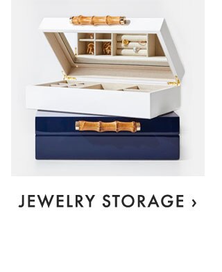JEWELRY STORAGE ›