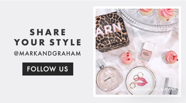 SHARE YOUR STYLE - @MARKANDGRAHAM - FOLLOW US