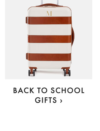 BACK TO SCHOOL GIFTS ›