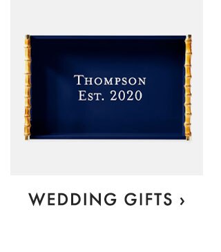 WEDDING GIFTS ›