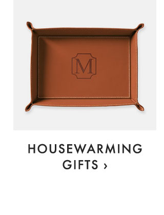 HOUSEWARMING GIFTS ›