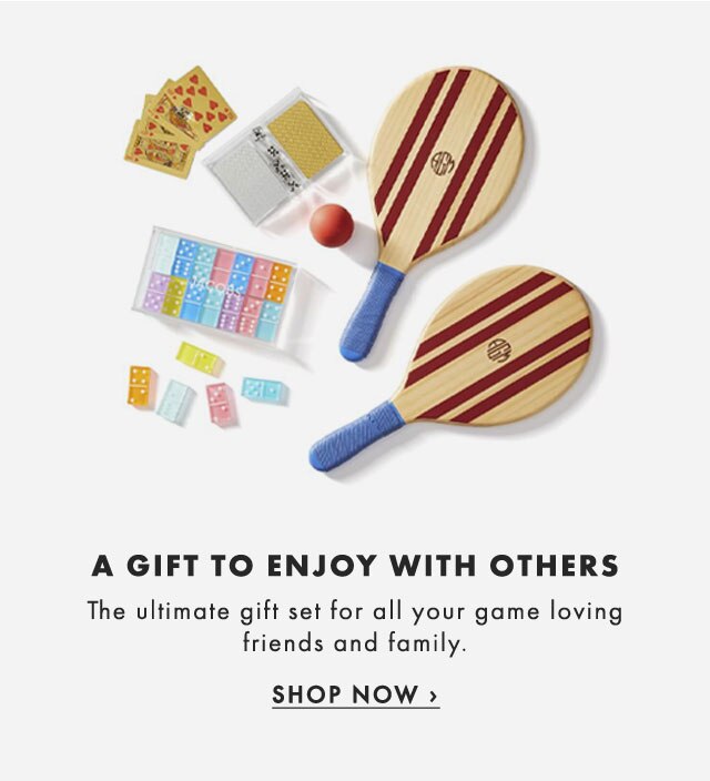 A GIFT TO ENJOY WITH OTHERS - The ultimate gift set for all your game loving friends and family. - SHOP NOW ›