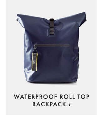 WATERPROOF ROLL TOP BACKPACK ›