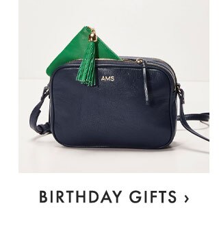 BIRTHDAY GIFTS ›