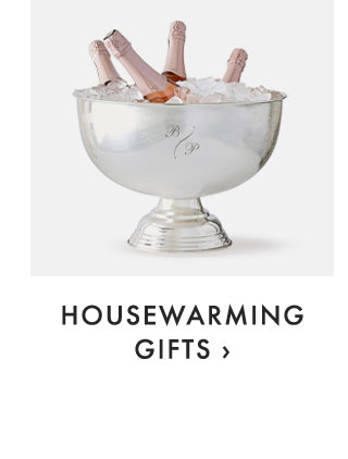 HOUSEWARMING GIFTS ›