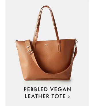 PEBBLED VEGAN LEATHER TOTE ›