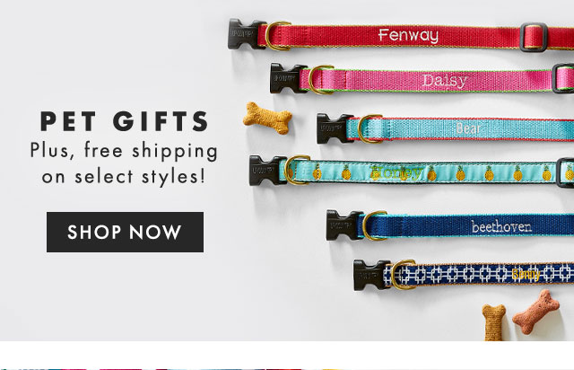 PET GIFTS - Plus, free shipping on select styles! - SHOP NOW