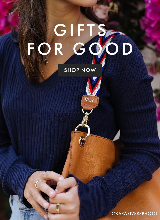 GIFTS FOR GOOD - SHOP NOW