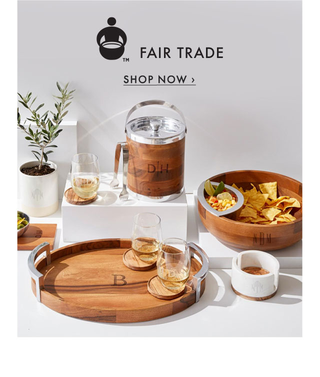 FAIR TRADE - SHOP NOW ›