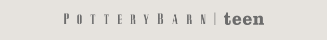 POTTERY BARN teen