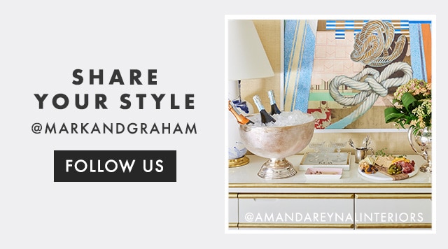 SHARE YOUR STYLE - @MARKANDGRAHAM - FOLLOW US