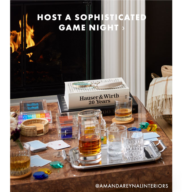 HOST A SOPHISTICATED GAME NIGHT ›