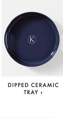 DIPPED CERAMIC TRAY ›
