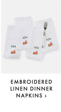 EMBROIDERED LINEN DINNER NAPKINS ›