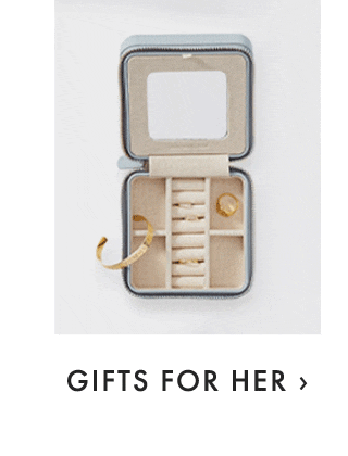 GIFTS FOR HER ›