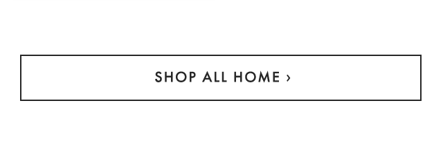SHOP ALL HOME ›