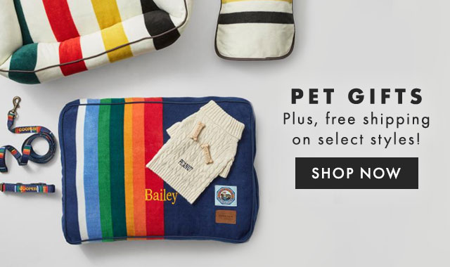 PET GIFTS - Plus, free shipping on select styles! - SHOP NOW