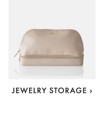 JEWELRY STORAGE ›