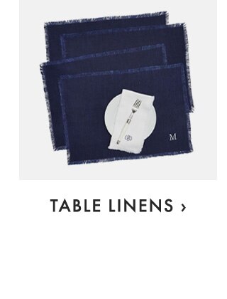 TABLE LINENS ›