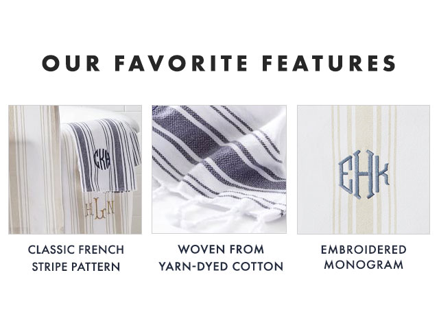 OUR FAVORITE FEATURES: CLASSIC FRENCH STRIPE PATTERN - WOVEN FROM YARN-DYED COTTON - EMBROIDERED MONOGRAM