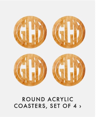 ROUND ACRYLIC COASTERS, SET OF 4 ›