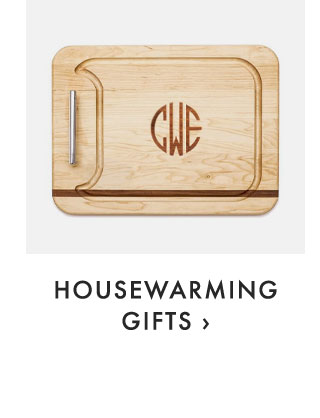 HOUSEWARMING GIFTS ›