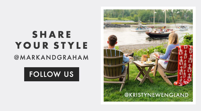 SHARE YOUR STYLE - @MARKANDGRAHAM - FOLLOW US