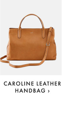 CAROLINE LEATHER HANDBAG ›