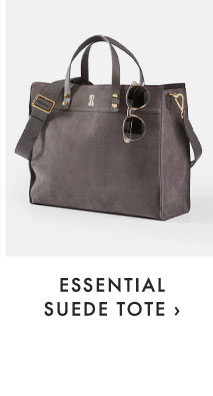 ESSENTIAL SUEDE TOTE ›