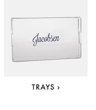 TRAYS ›