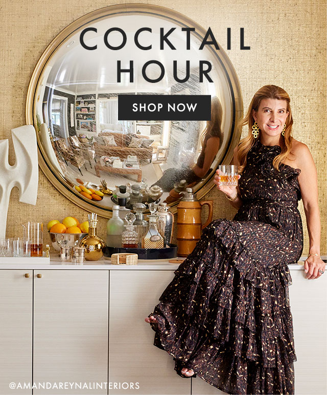 COCKTAIL HOUR - SHOP NOW