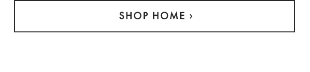 SHOP HOME ›