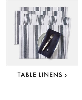 TABLE LINENS ›