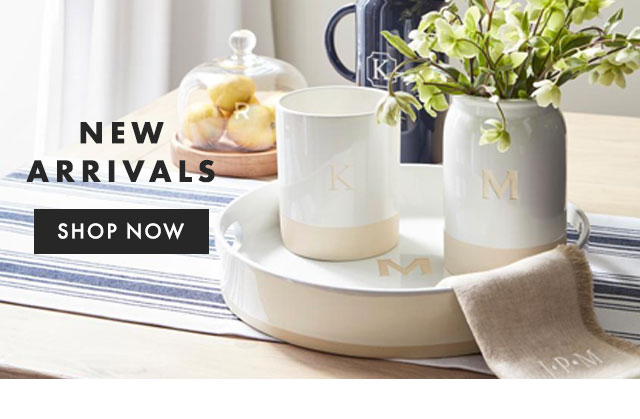 NEW ARRIVALS - SHOP NOW