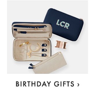 BIRTHDAY GIFTS ›