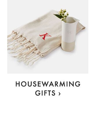 HOUSEWARMING GIFTS ›