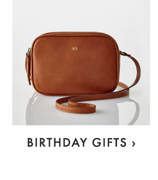 BIRTHDAY GIFTS ›