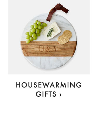HOUSEWARMING GIFTS ›