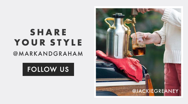 SHARE YOUR STYLE - @MARKANDGRAHAM - FOLLOW US