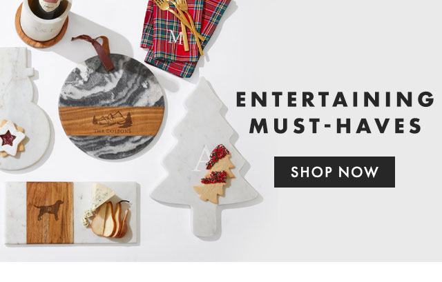 ENTERTAINING ESSENTIALS - SHOP NOW