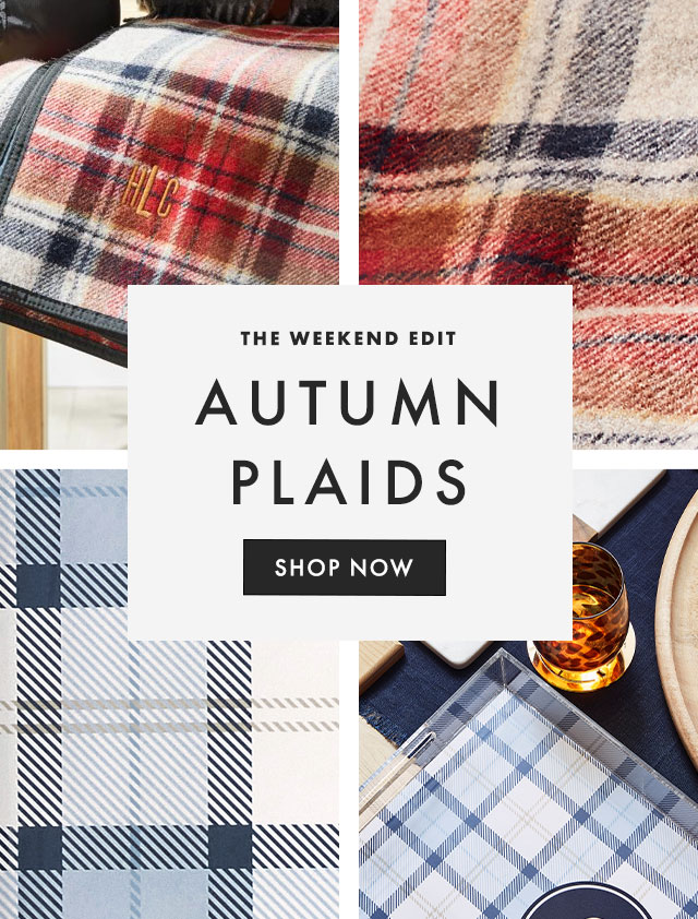 THE WEEKEND EDIT - AUTUMN PLAIDS - SHOP NOW